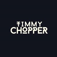 Timmy Chopper