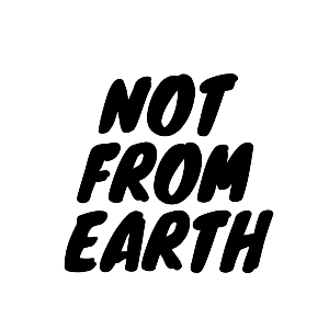 Not From Earth