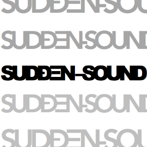 Sudden-Sound