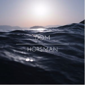 Dom Horsman